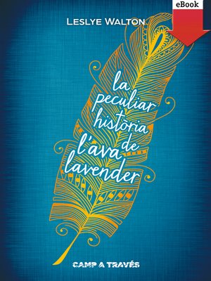 cover image of La peculiar història de l'Ava Lavender